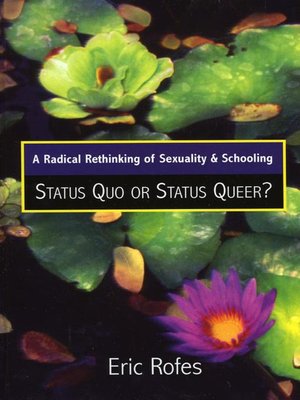 cover image of A Radical Rethinking of Sexuality and Schooling